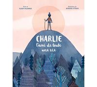 Charlie, l'ami de toute une vie