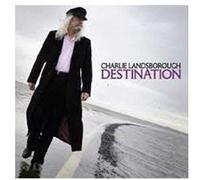 Charlie Landsborough - Destination [Import]