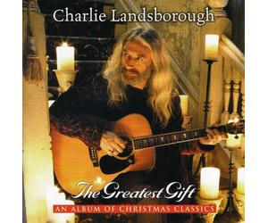 Charlie Landsborough - Greatest Gift [Import]
