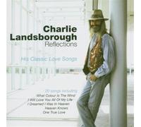 Charlie Landsborough - Reflections [Import]