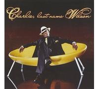 Charlie, Last Name Wilson by Charlie Wilson (2005-09-13)