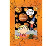 Charlie & Lola 9: What Can I Wear for Halloween