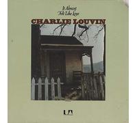 CHARLIE LOUVIN - It Almost Felt Like Love [Vinyl LP]