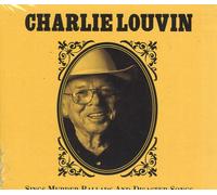 Charlie Louvin – Sings Murder Ballads and Disaster Songs – CD – Import