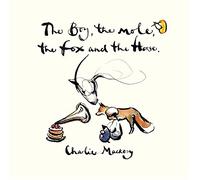 Charlie Mackesy - Boy, Mole, Fox & The Horse