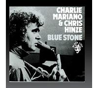 Charlie Mariano & Chris Hinze – Blue Stone