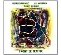 Charlie Mariano - Frontier Traffic