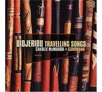 Charlie McMahon & Gondwana - Didjeridu Travelling Songs