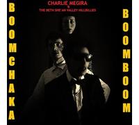 Charlie Megira & The Bet She' an Valley Hillbillies - Chaka Boom [Vinyl] [Import]