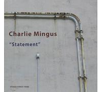 Charlie Mingus - Statement [Import]