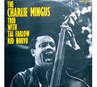 Charlie Mingus - The Charlie Mingus Trio with Tal Farlow and Red Norvo, Vinyl LP