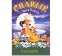 Charlie, mon héros