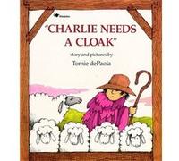 Charlie Needs a Cloak by Tomie DePaola Tomie De Paola (Auteur)
