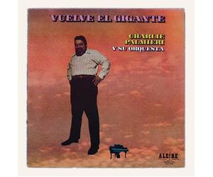 Charlie Palmieri - Vuelve El Gigante