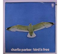 CHARLIE PARKER - BIRD IS FREE LP UK CROWN 1970