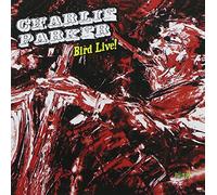Charlie Parker - Bird Live!