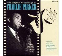 Charlie Parker - Bird-Original Recording of Cha