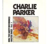 Charlie Parker - Charlie Parker Bird/The Savoy Recordings Vol. 1 (UK Import)