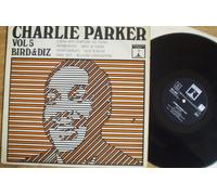 Charlie Parker - Charlie Parker Vol Volume 5 Bird & Diz UK LP
