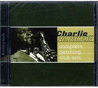 Charlie Parker - Complete Pershing Club Sets