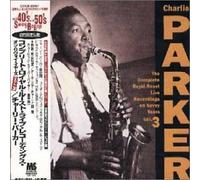 Charlie Parker - Complete Royal Rooste Live Rec [Import]