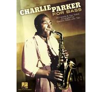 Charlie Parker for Bass