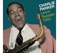 Charlie Parker – Live in Sweden 1950 – CD – Digipack – DragonPro
