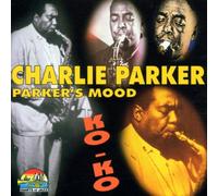 Charlie Parker - Parker's Mood [Import]