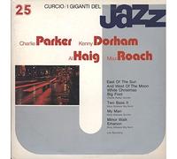 CHARLIE PARKER QUINTET AND DIZZY GILLESPIE BAND:KENNY DORHAM, AL HAIG AND MAX ROACH - I Giganti Del Jazz Vol. 25 [Vinyl LP]