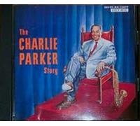 Charlie Parker Story,The [20b [Import]
