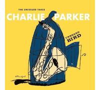Charlie Parker Unheard Bird: The Unissued Takes (CD) Album
