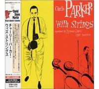 Charlie Parker - with Strings [Import]