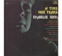 CHARLIE RICH - A TIME FOR TEARS LP UK SUN 1971