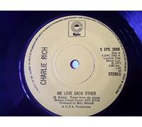 CHARLIE RICH We Love Each Other UK 7 45