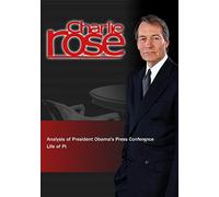 Charlie Rose - Analysis of President Obama's Press Conference / Life of Pi (November 14, 2012)