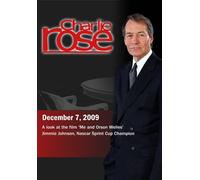 Charlie Rose - 'Me and Orson Welles' / Jimmie Johnson (December 7, 2009)