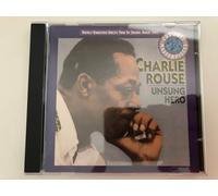 Charlie Rouse - Unsung Hero