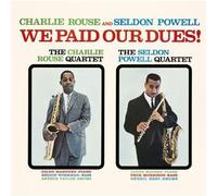 Charlie Rouse - We Paid Our Dues [Import]