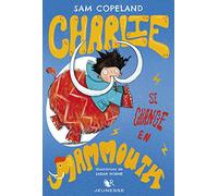 Charlie se change en mammouth - tome 3 (03)