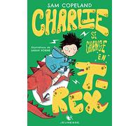 Charlie se change en T-Rex