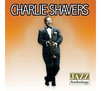 Charlie Shavers - Jazz Anthology