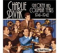 Charlie Spivak - Années Okeh et Columbia 1942-42