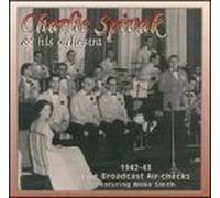Charlie Spivak & Orchestra - Charlie Spivak Orchestra 1942