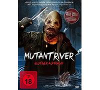 Charlie Steeds - Mutant River: Blutiger Alptraum