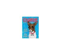 Charlie, The Little Dog With Courage And Spunk