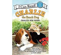 Charlie The Ranch Dog: Charlie's New Friend