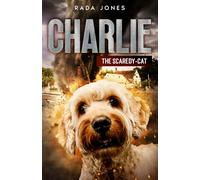 Charlie: The scaredy-cat