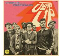 Charlie & The Tropicales – Jump Up – Vinyle LP