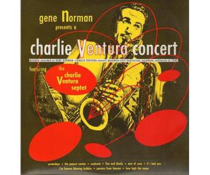 Charlie Ventura - A Charlie Ventura Concert