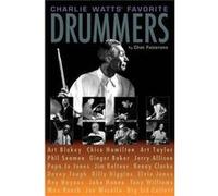 Charlie Watts Favorite Drummers by Chet Falzerano & Illustrated by Jim Filippi & Edited by Judith Falzerano & Edited by Brooks Tegler & Edited by Paul Tes Chet Falzerano Illustrated by Jim Filippi Edi